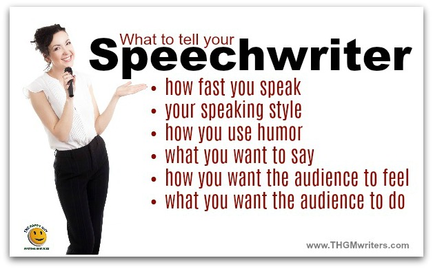 What to tell your speechwriter