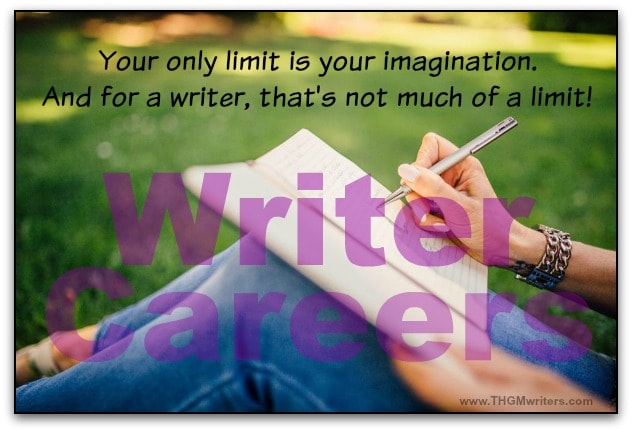 Writer careers - your only limit is your imagination