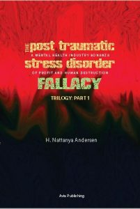 PTSD book cover - The Post Traumatic Stress Disorder Fallacy