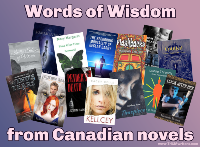 Words of Wisdom and motivational quotes from Canadian novels