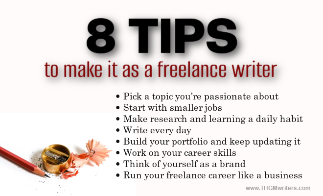 8 tips to make it as a freelance writer