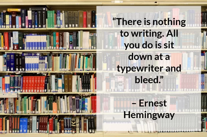 Ernest Hemingway quote on writing